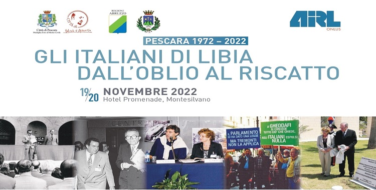 Pescara 1972-2022 “Gli Italiani di Libia. Dall’oblio al riscatto”